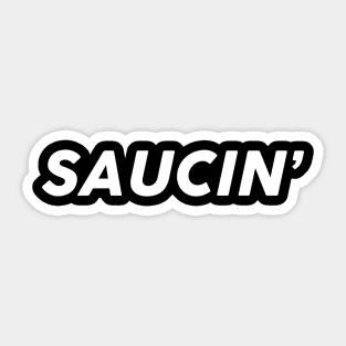 Saucin T-Shirt. Urban Hip Hop Rap Shirt Distressed Retro Sticker